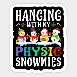 Hanging With My Physic Snowmies Teacher Christmas Sticker